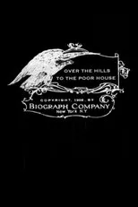 Póster de Over the Hills to the Poor House