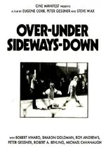 Póster de Over-Under Sideways-Down