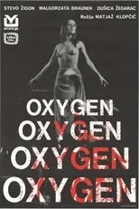 Póster de Oxygen