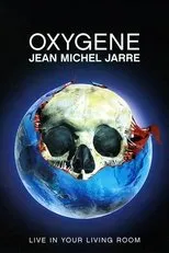 Póster de Oxygene: Live in Your Living Room