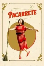 Póster de Pacarrete