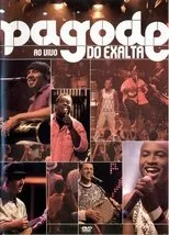 Póster de Pagode do Exalta: Ao Vivo