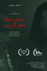 Póster de Pahlawan di Jalan Sepi