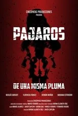 Póster de Pájaros de una misma pluma