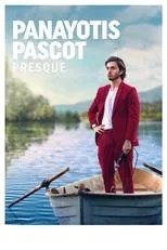 Póster de Panayotis Pascot : Presque
