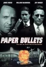 Póster de Paper Bullets
