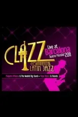 Póster de Paquito D'Rivera & The Madrid Big Band - Clazz Continental Latin Jazz - Live At Barcelona