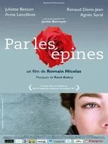 Póster de Par les épines - Histoire de quatre printemps