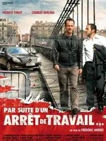 Póster de Par suite d'un arrêt de travail...