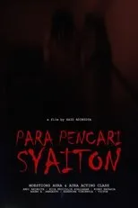 Póster de Para Pencari Syaiton