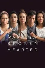 Póster de Para Sa Broken Hearted