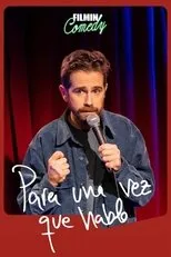 Póster de Para una vez que hablo