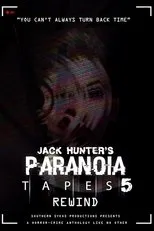 Póster de Paranoia Tapes 5: Rewind