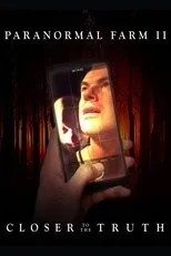 Póster de Paranormal Farm 2 - Closer to The Truth