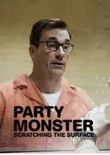 Póster de Party Monster: Scratching the Surface