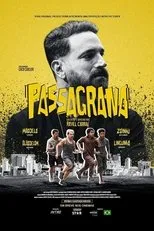 Póster de Passagrana: O Filme