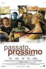 Póster de Passato prossimo