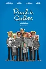 Póster de Paul à Québec