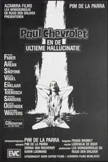 Póster de Paul Chevrolet en de ultieme hallucinatie