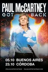 Póster de Paul McCartney: Got Back - Live at River Plate Stadium