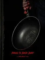 Póster de Paul's Bad Day
