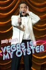 Póster de Pauly Shore's Vegas is My Oyster