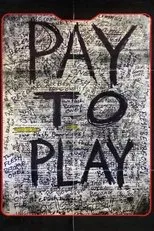 Póster de Pay to Play
