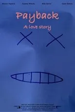 Póster de Payback: A Love Story