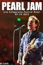 Póster de Pearl Jam: Lollapalooza Brazil 2013