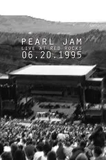 Póster de Pearl Jam: Red Rocks Amphitheatre, Morrison, CO 1995