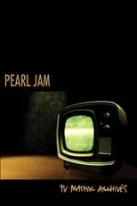 Póster de Pearl Jam: The TV Master Archive 1992 - 2017