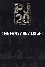 Póster de Pearl Jam Twenty - The Fans Are Alright