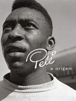 Póster de Pelé - A Origem