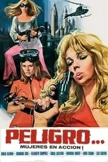Póster de Peligro...! Mujeres en acción