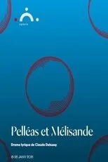 Póster de Pelléas et Mélisande - Genève