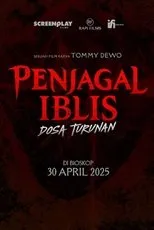 Póster de Penjagal Iblis: Dosa Turunan