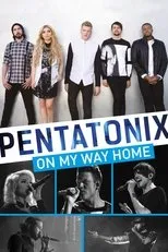 Póster de Pentatonix: On My Way Home