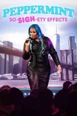Póster de Peppermint: So-SIGH-ety Effects