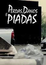 Póster de Perdas, Danos & Piadas Melancólicas