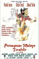 Póster de Perempuan Melayu Terakhir