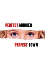 Póster de Perfect Murder, Perfect Town: JonBenét and the City of Boulder