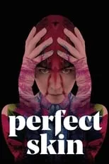 Póster de Perfect Skin