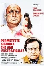 Póster de Permettete signora che ami vostra figlia?