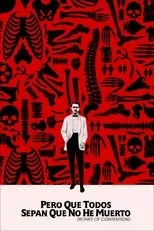 Póster de Pero que todos sepan que no he muerto