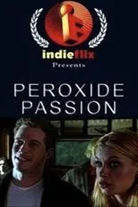 Póster de Peroxide Passion