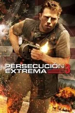 Póster de Persecución extrema 3