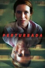 Póster de Perturbada