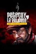 Póster de Petecuy, La Película