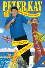 Póster de Peter Kay: Live at the Top of the Tower
