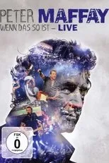 Póster de Peter Maffay: Wenn das so ist - Live